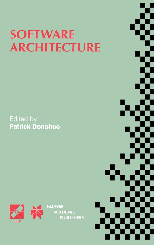 Software Architecture by Patrick Donohoe, Hardcover | Indigo Chapters