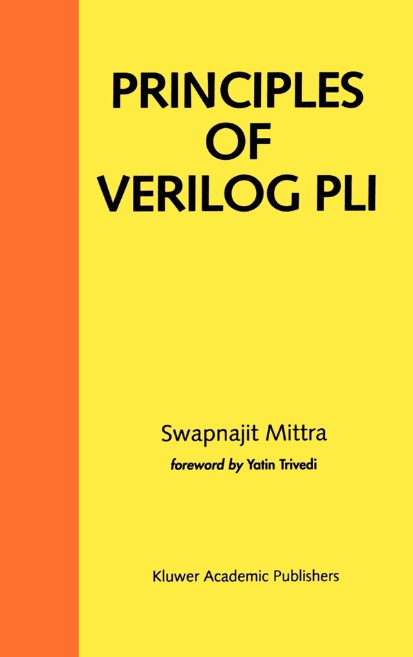 Principles of Verilog Pli by Swapnajit Mittra, Hardcover | Indigo Chapters