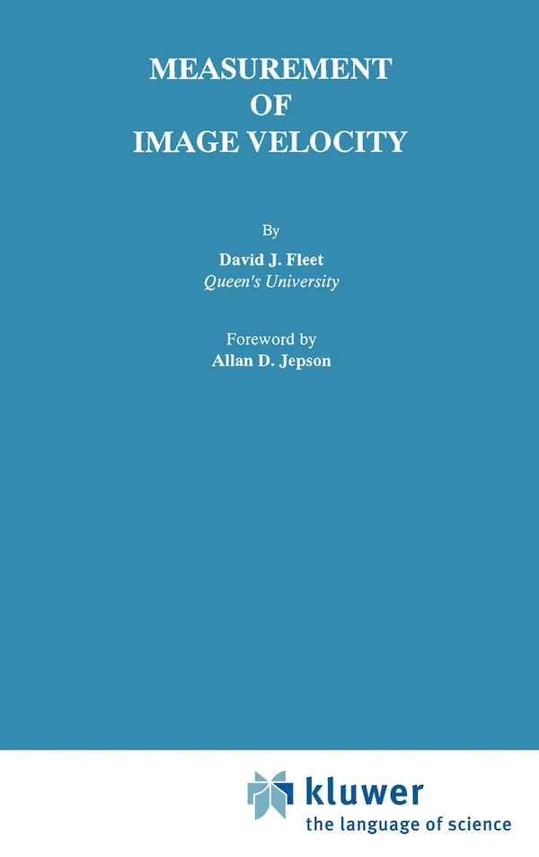 Measurement of Image Velocity by David J Fleet, Hardcover | Indigo Chapters