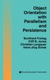 Object Orientation with Parallelism and Persistence by Burkhard Freitag, Hardcover | Indigo Chapters