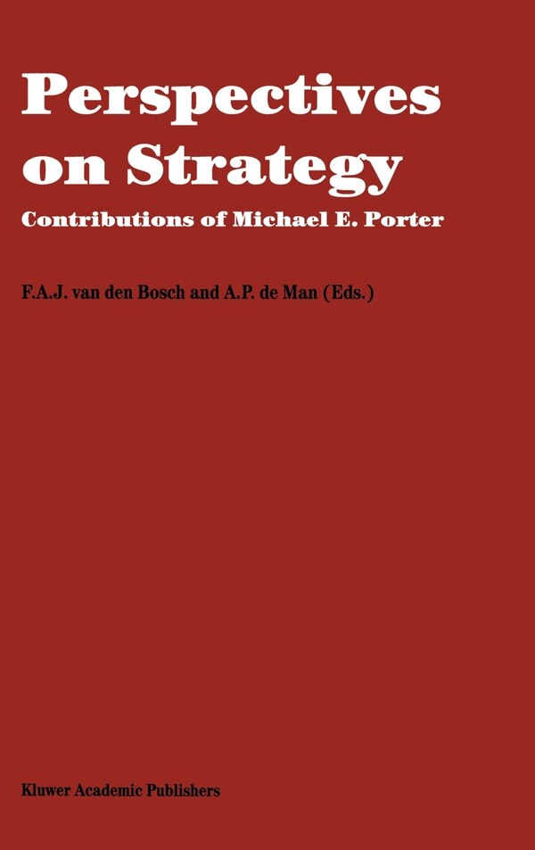 Perspectives on Strategy by F.A.J. Van Den Bosch, Hardcover | Indigo Chapters