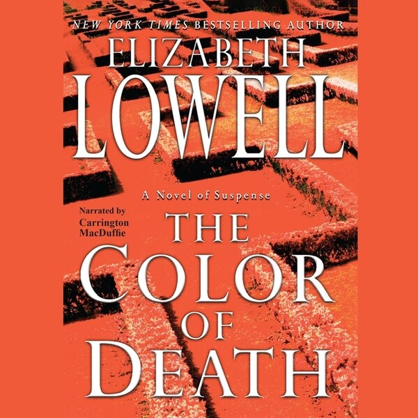 The Color of Death by Elizabeth Lowell, Audio Book (CD) | Indigo Chapters