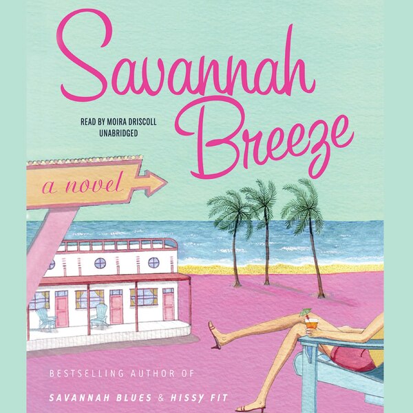 Savannah Breeze by Mary Kay Andrews, Audio Book (CD) | Indigo Chapters