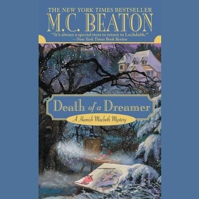 Death Of A Dreamer by M. C. Beaton, Audio Book (CD) | Indigo Chapters