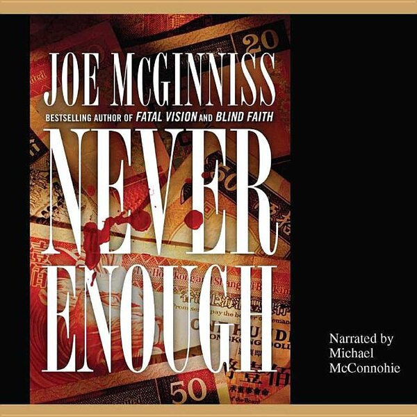 Never Enough by Joe Mcginniss, Audio Book (CD) | Indigo Chapters