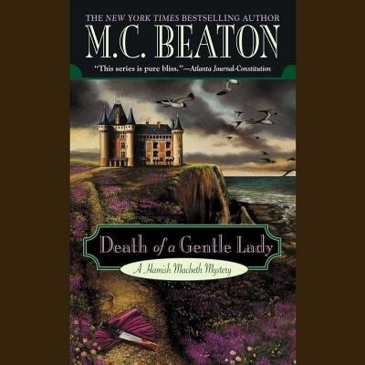 Death Of A Gentle Lady by M. C. Beaton, Audio Book (CD) | Indigo Chapters