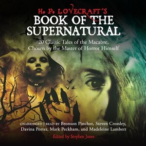 H. P. Lovecraft’s Book of the Supernatural by Various Authors, Audio Book (CD) | Indigo Chapters