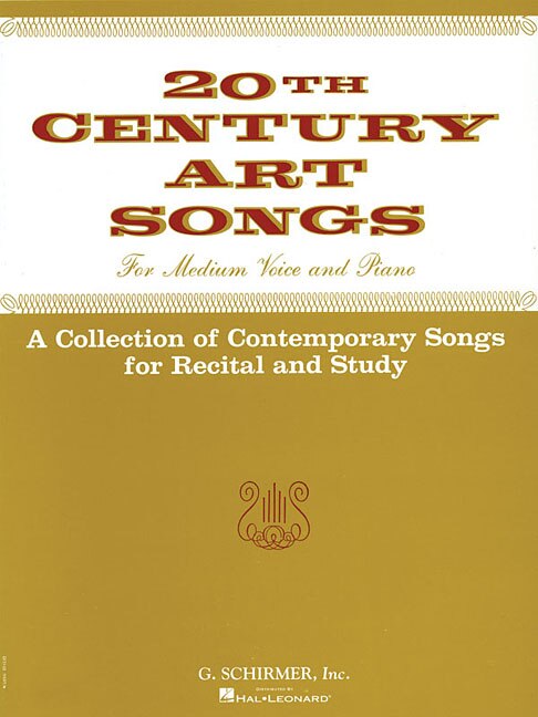 Twentieth Century Art Songs for Recital and Study, Paperback | Indigo Chapters