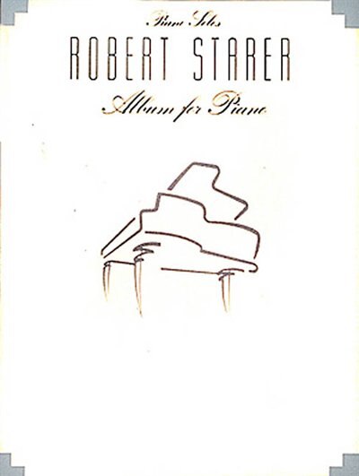 Robert Starer - Album for Piano, Paperback | Indigo Chapters