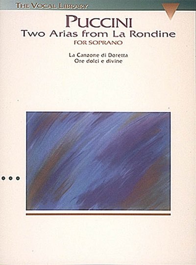 Puccini: Two Arias from La Rondine by Giacomo Puccini, Paperback | Indigo Chapters