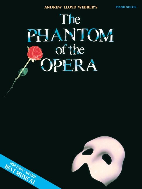 Phantom of the Opera by Andrew Lloyd Webber, Paperback | Indigo Chapters