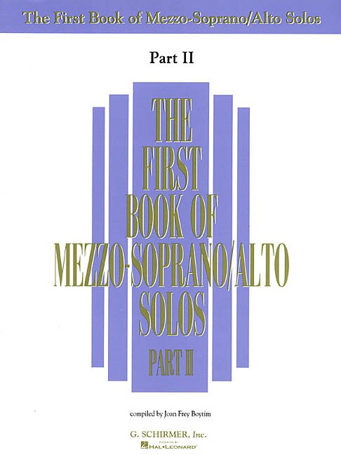 The First Book of Mezzo-Soprano/Alto Solos - Part II by Joan Frey Boytim, Paperback | Indigo Chapters