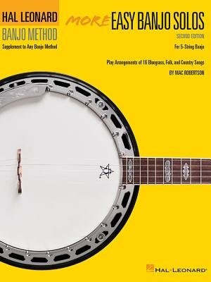 More Easy Banjo Solos by Mac Robertson, Paperback | Indigo Chapters