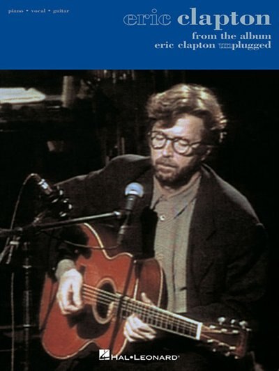 Eric Clapton - Unplugged, Paperback | Indigo Chapters