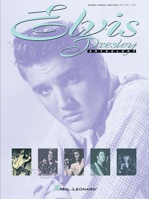 Elvis Presley Anthology - Volume 1, Paperback | Indigo Chapters