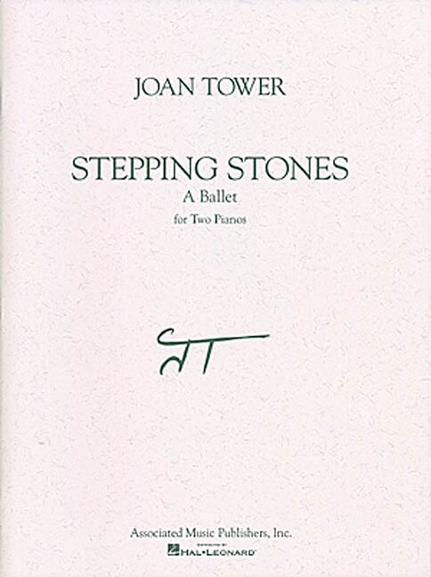 Stepping Stones - A Ballet by Joan Tower, Paperback | Indigo Chapters