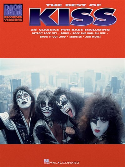 The Best of Kiss for Bass Guitar by KISS KISS, Paperback | Indigo Chapters