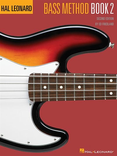Hal Leonard Bass Method Book 2 by Ed Friedland, Paperback | Indigo Chapters