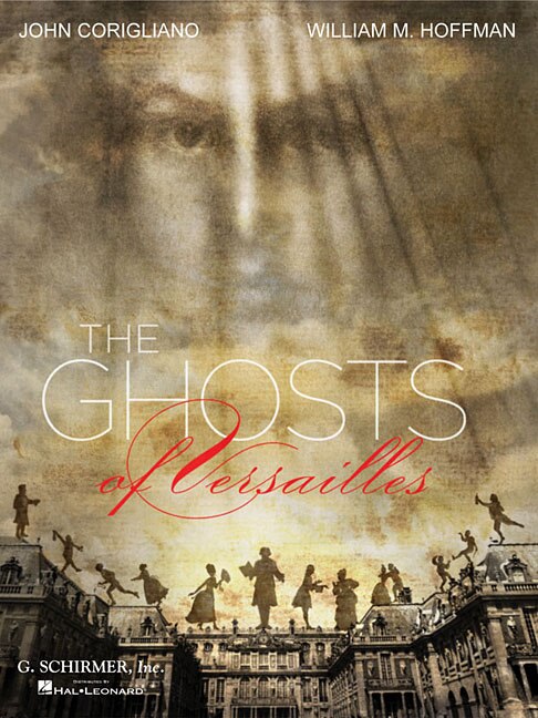 The Ghosts Of Versailles by John Corigliano, Paperback | Indigo Chapters