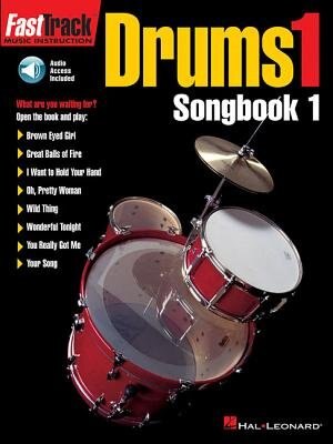 FastTrack Drums Songbook 1 - Level 1 by Hal Leonard Corp., Book & Toy | Indigo Chapters