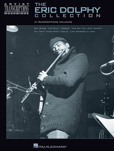 The Eric Dolphy Collection, Paperback | Indigo Chapters