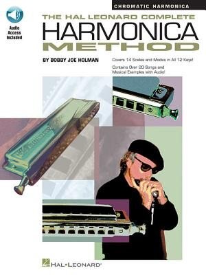 The Hal Leonard Complete Harmonica Method - Chromatic Harmonica by Bobby Joe Holman, Book & Toy | Indigo Chapters