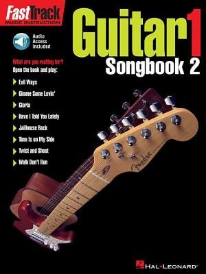 FastTrack Guitar Songbook 2 - Level 1 by Hal Hal Leonard Corp., Book & Toy | Indigo Chapters