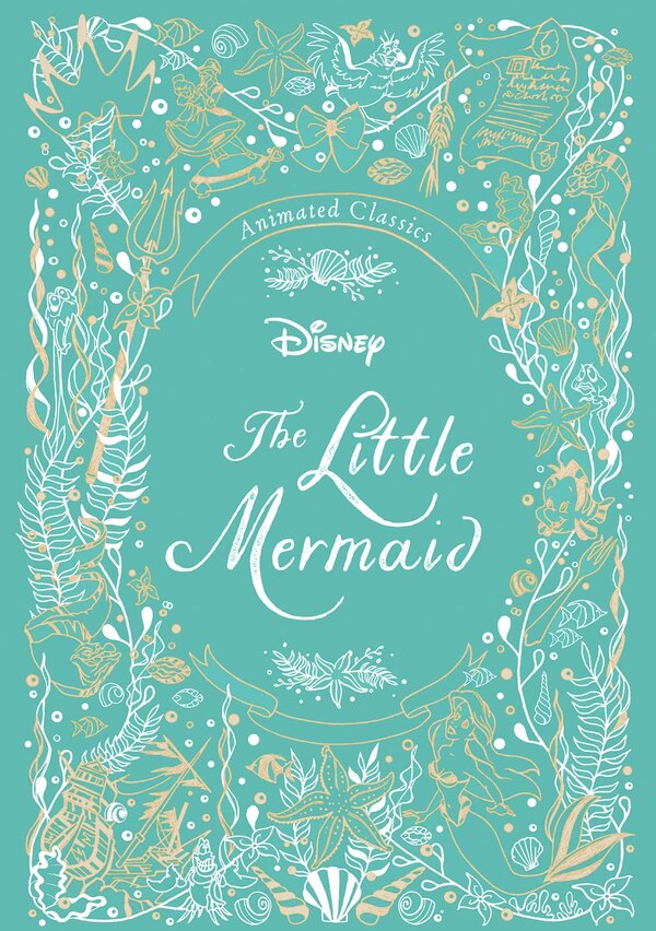 Disney Animated Classics: The Little Mermaid by Editors of Studio Fun International, Paper over Board | Indigo Chapters