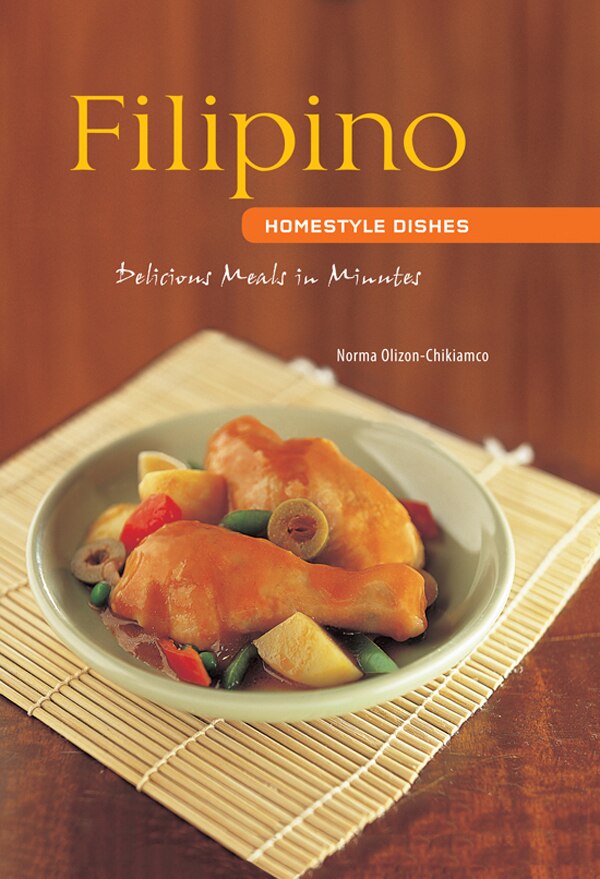 Filipino Homestyle Dishes by Norma Olizon-chikiamco, Spiral Bound | Indigo Chapters