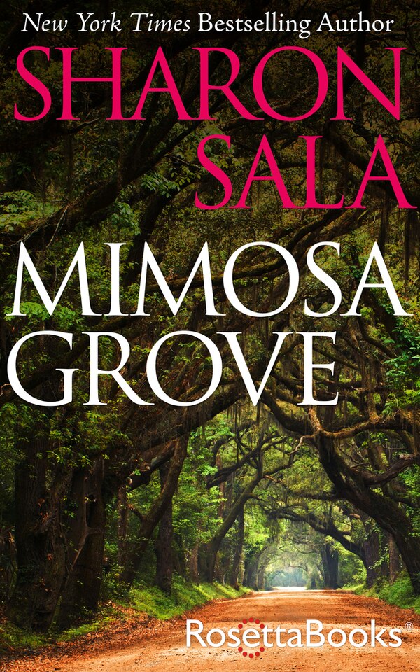 Mimosa Grove by Sharon Sala, Paperback | Indigo Chapters