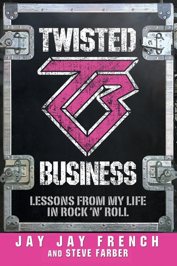 Twisted Business by Jay Jay French, Paperback | Indigo Chapters