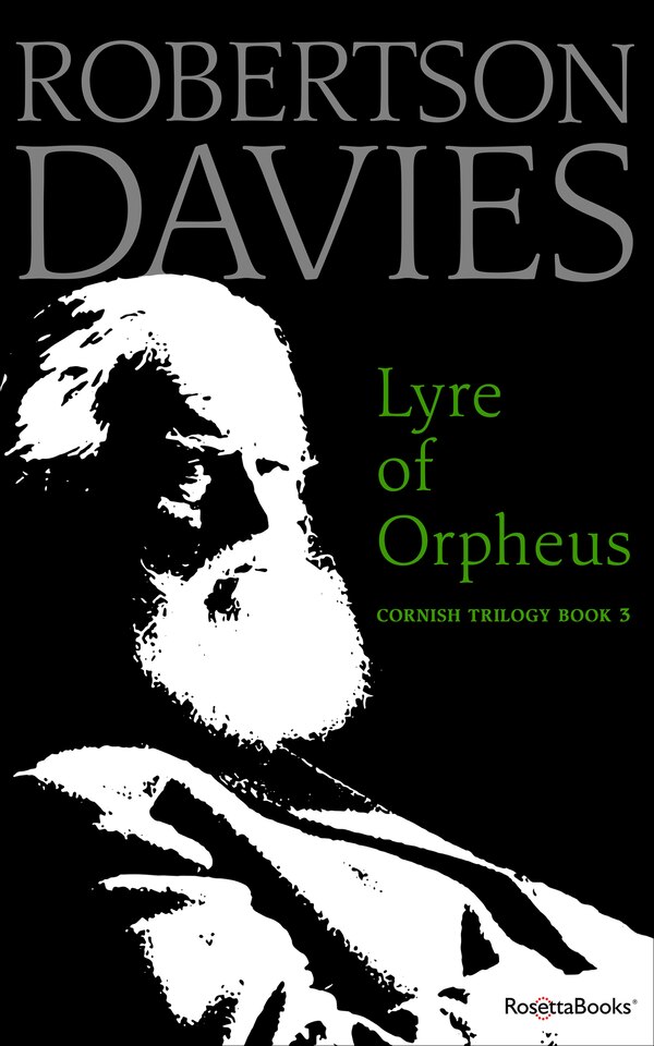 Lyre of Orpheus by Robertson Davies, Paperback | Indigo Chapters