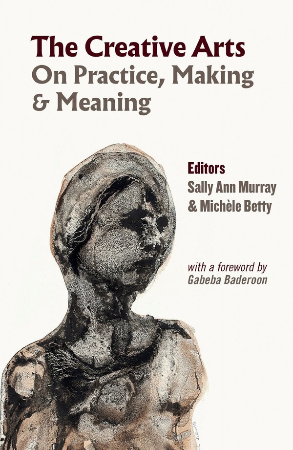 The Creative Arts by Michèle Betty, Paperback | Indigo Chapters