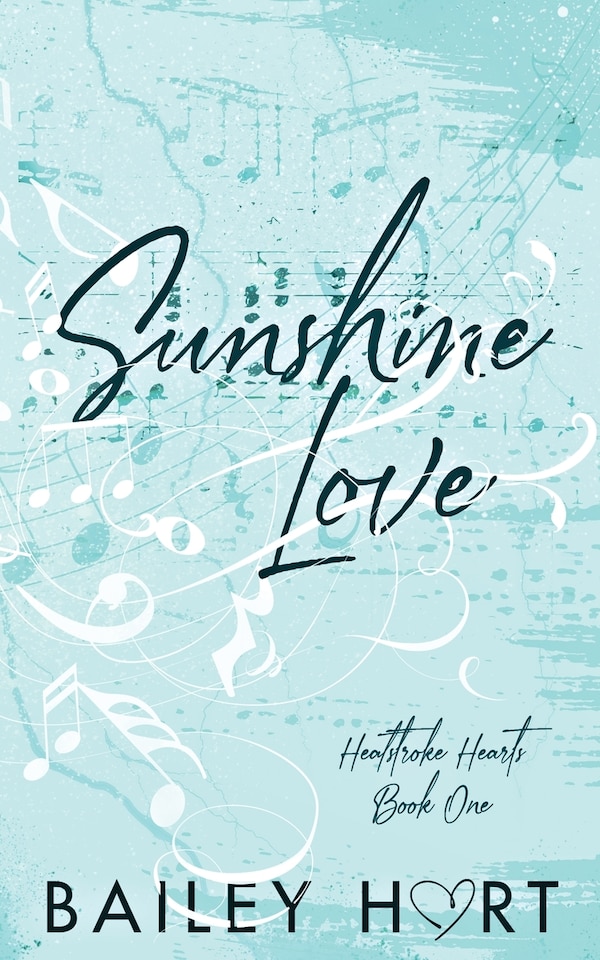 Sunshine Love by Bailey Hart, Paperback | Indigo Chapters