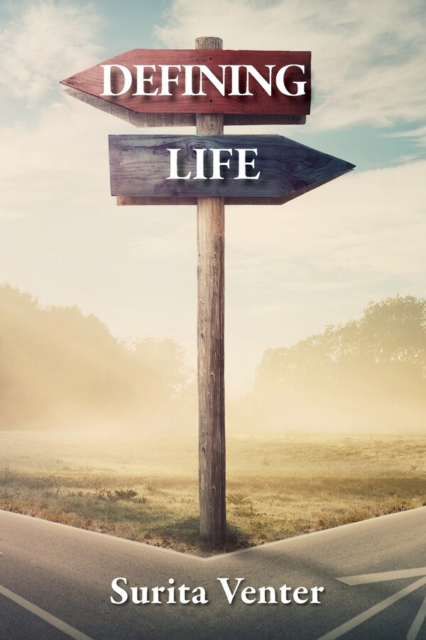 Defining Life by Surita Venter, Paperback | Indigo Chapters