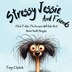 Stressy Jessie And Friends by Tarryn C Roberts, Paperback | Indigo Chapters