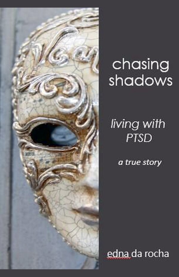 Chasing Shadows by Edna Da Rocha, Paperback | Indigo Chapters