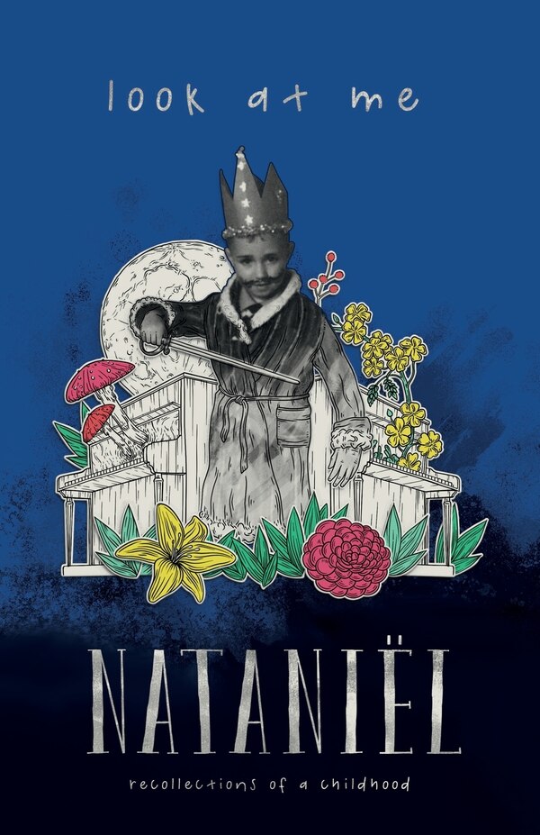 Look At Me by Nataniël, Paperback | Indigo Chapters