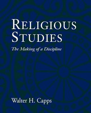 Religious Studies by Walter H. Capps, Paperback | Indigo Chapters