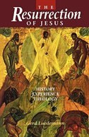 The Resurrection of Jesus by Gerd Luedemann, Paperback | Indigo Chapters