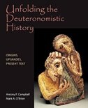Unfolding the Deuteronomistic History by Antony F. Campbell, Paperback | Indigo Chapters