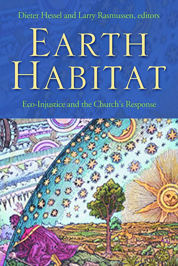 Earth Habitat by Dieter T. Hessel, Paperback | Indigo Chapters