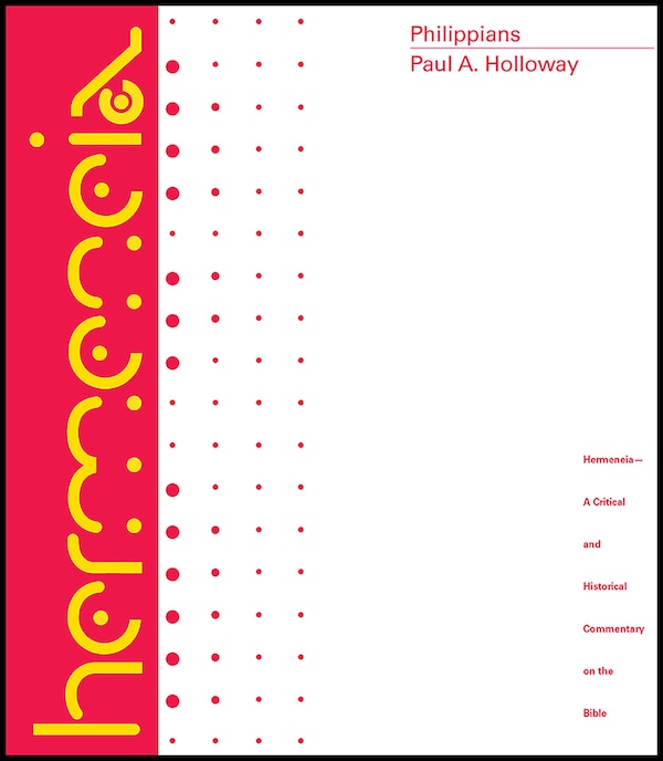 Philippians by Paul A. Holloway, Hardcover | Indigo Chapters