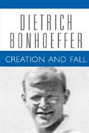 Creation and Fall by Dietrich Bonhoeffer, Paperback | Indigo Chapters