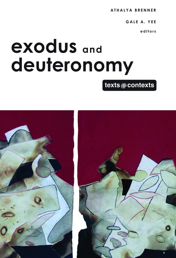 Exodus and Deuteronomy by Athalya Brenner, Hardcover | Indigo Chapters