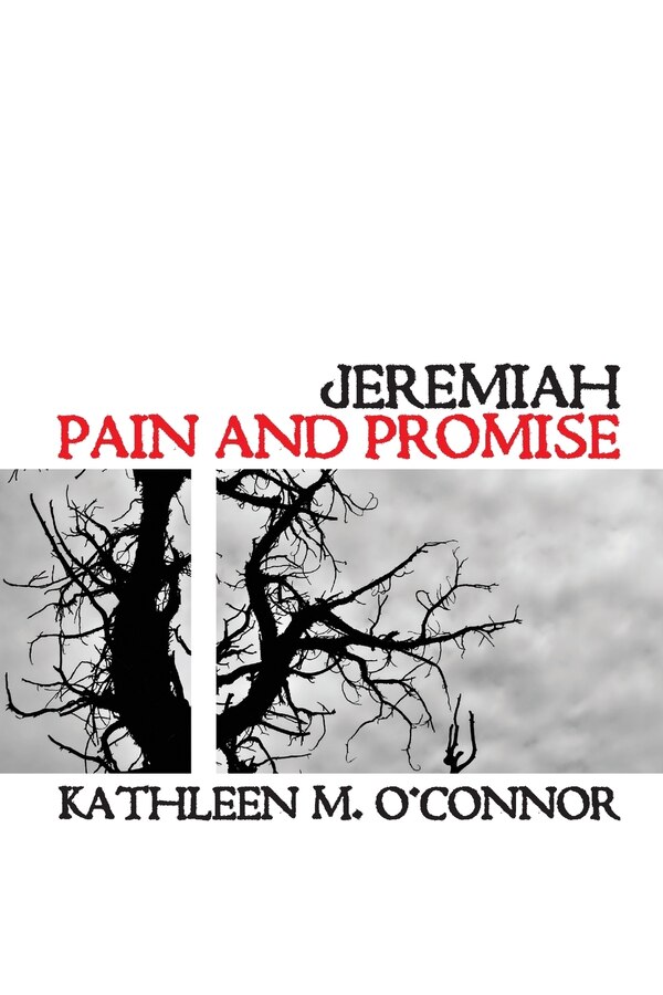 Jeremiah by Kathleen M. O'Connor, Paperback | Indigo Chapters