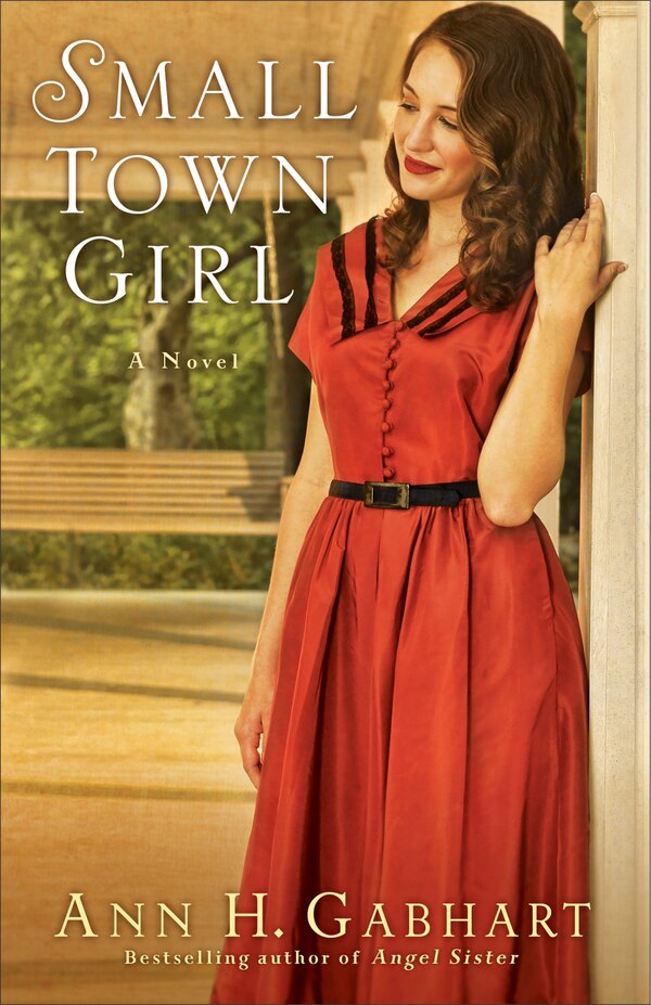 Small Town Girl by Ann Gabhart, Paperback | Indigo Chapters