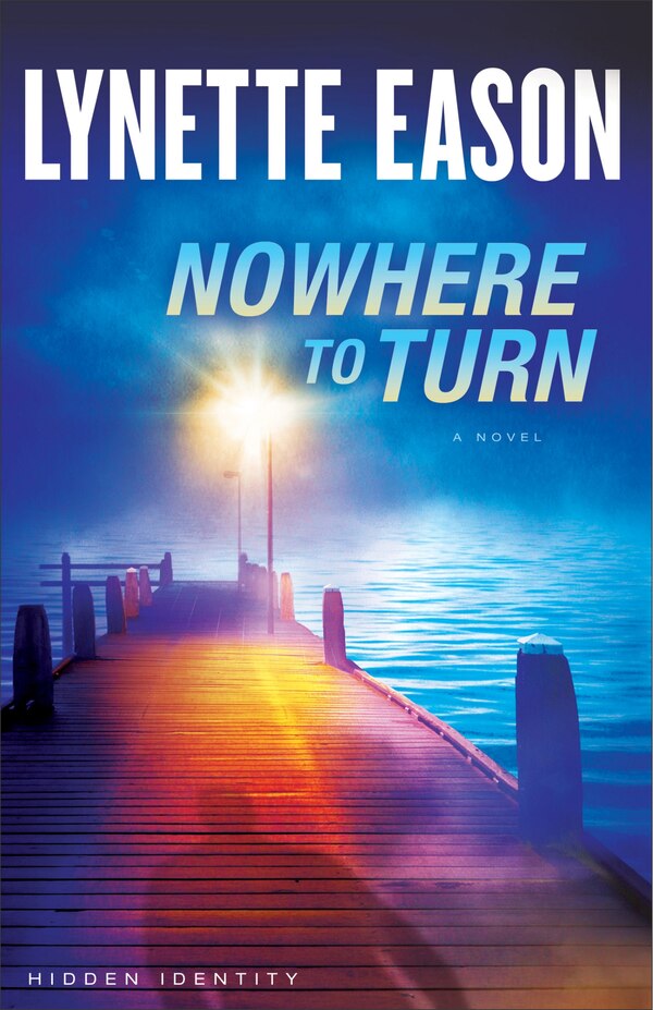 Nowhere to Turn by Lynette Eason, Paperback | Indigo Chapters