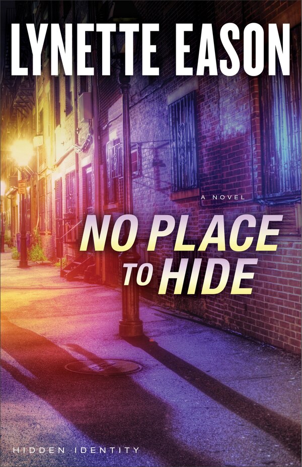 No Place to Hide by Lynette Eason, Paperback | Indigo Chapters