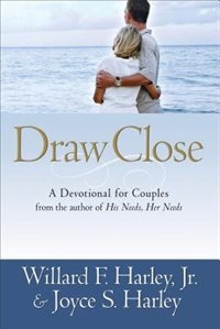 Draw Close by Willard F Harley, Paperback | Indigo Chapters